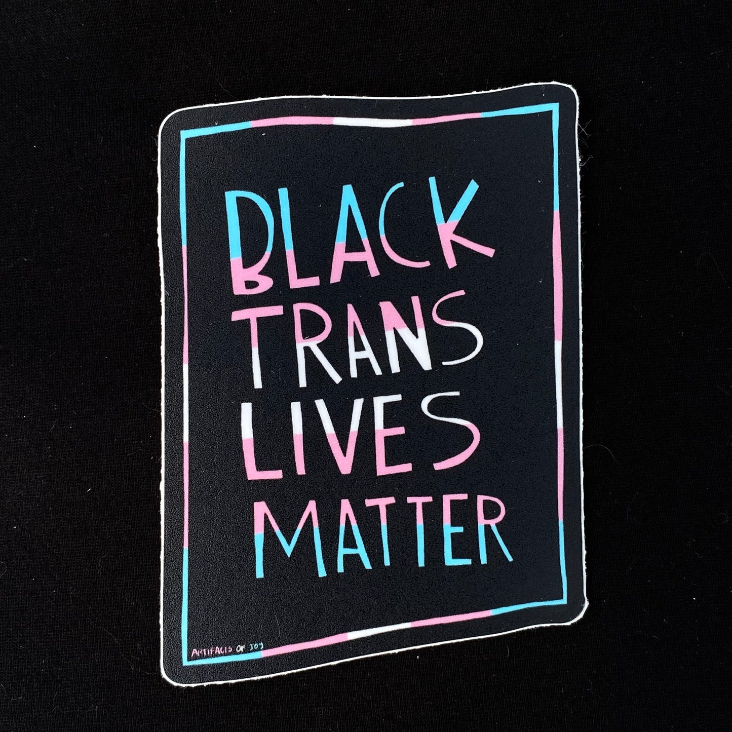 Sticker Protest Sign Black Trans Lives Matter