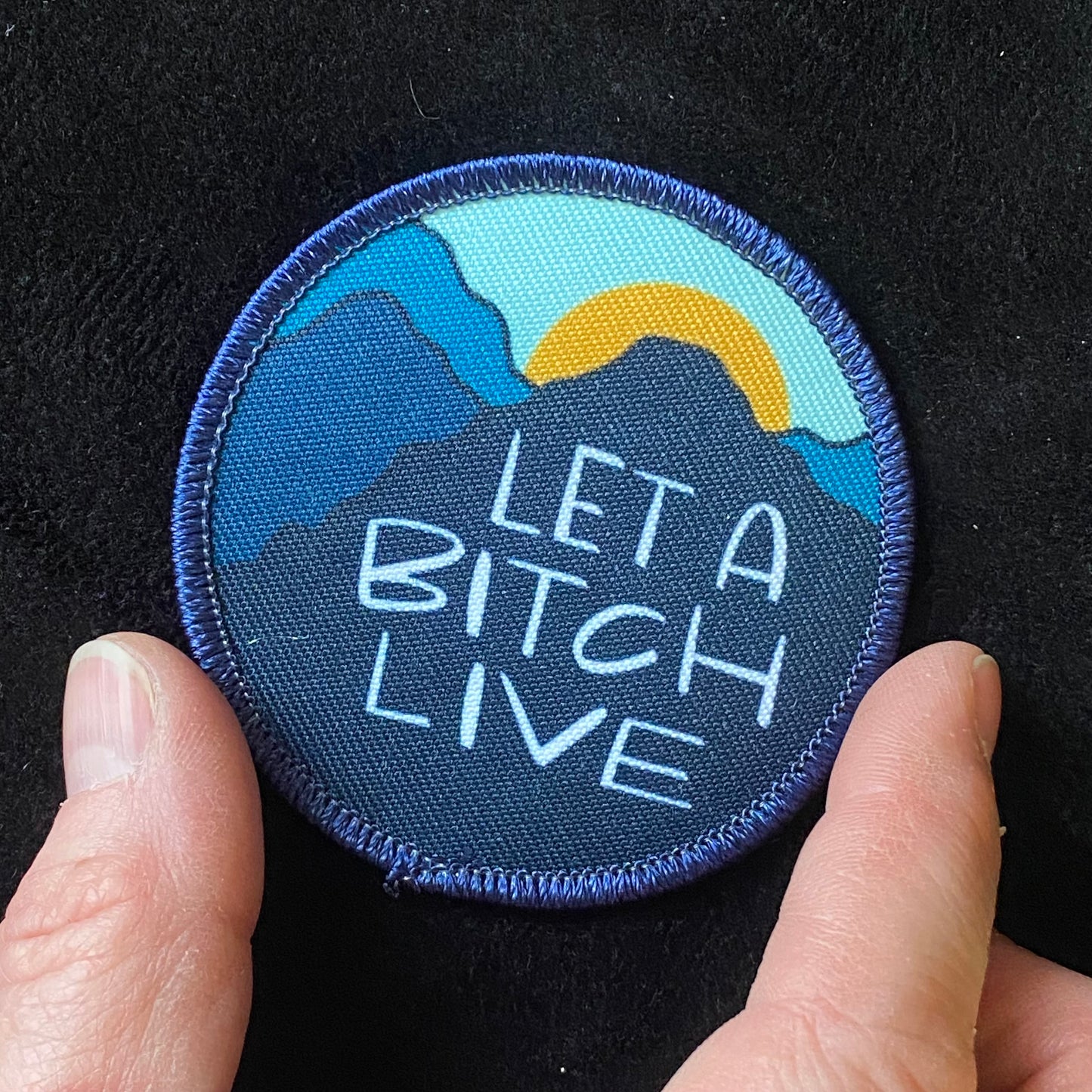 Patches Let A Bitch Live
