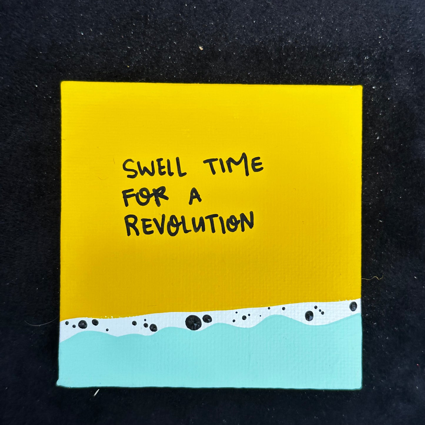 Tiny Feminist Painting Swell Time For A Revolution