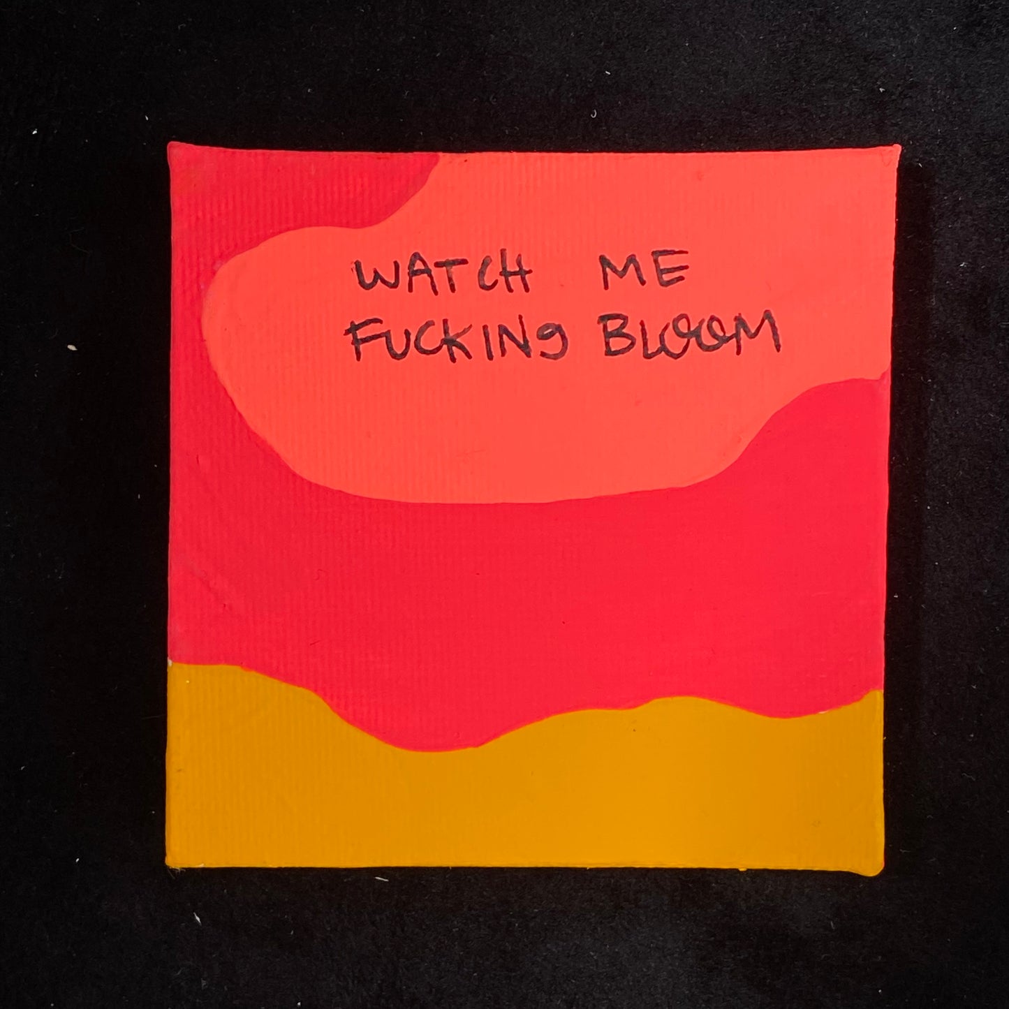 Tiny Feminist Painting Watch Me F Bloom