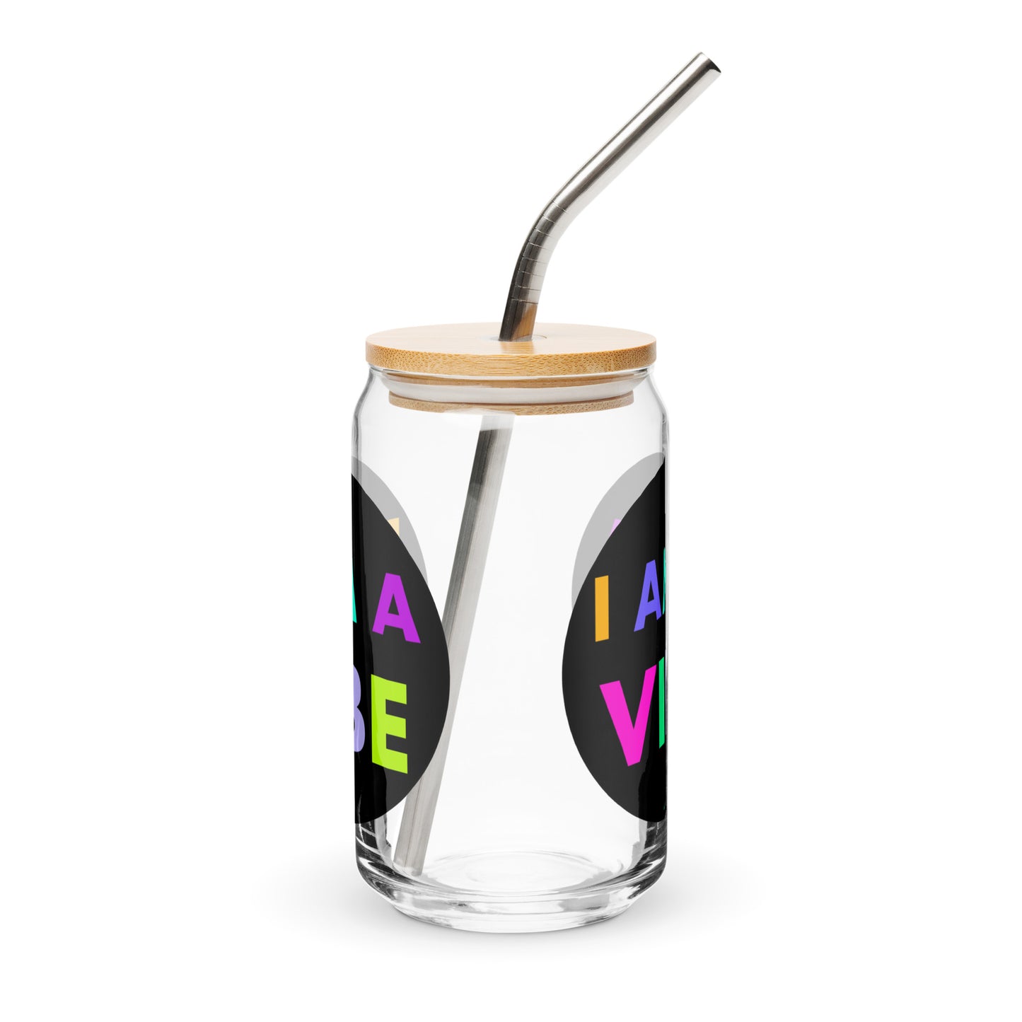 Can-Shaped Glass I Am A Vibe