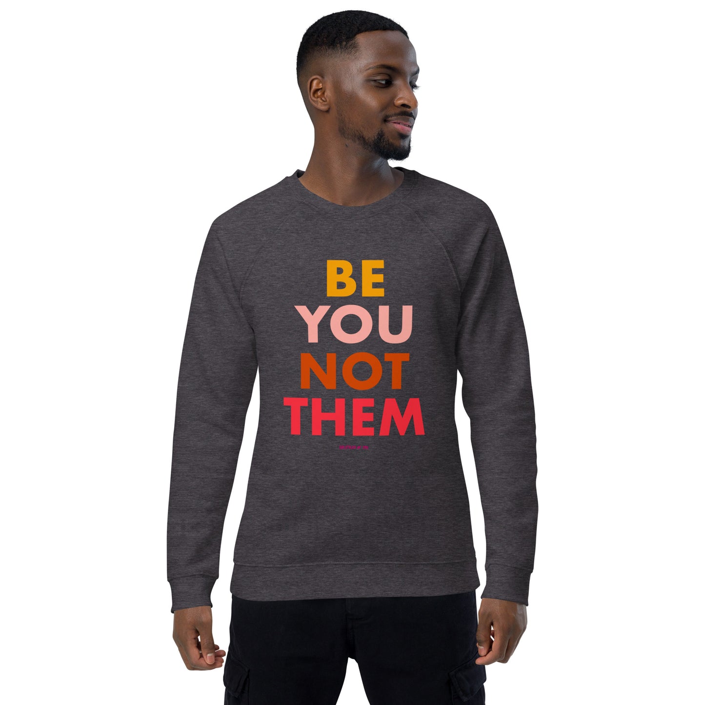 Hoodie Adult Unisex Raglan Be You Not Them