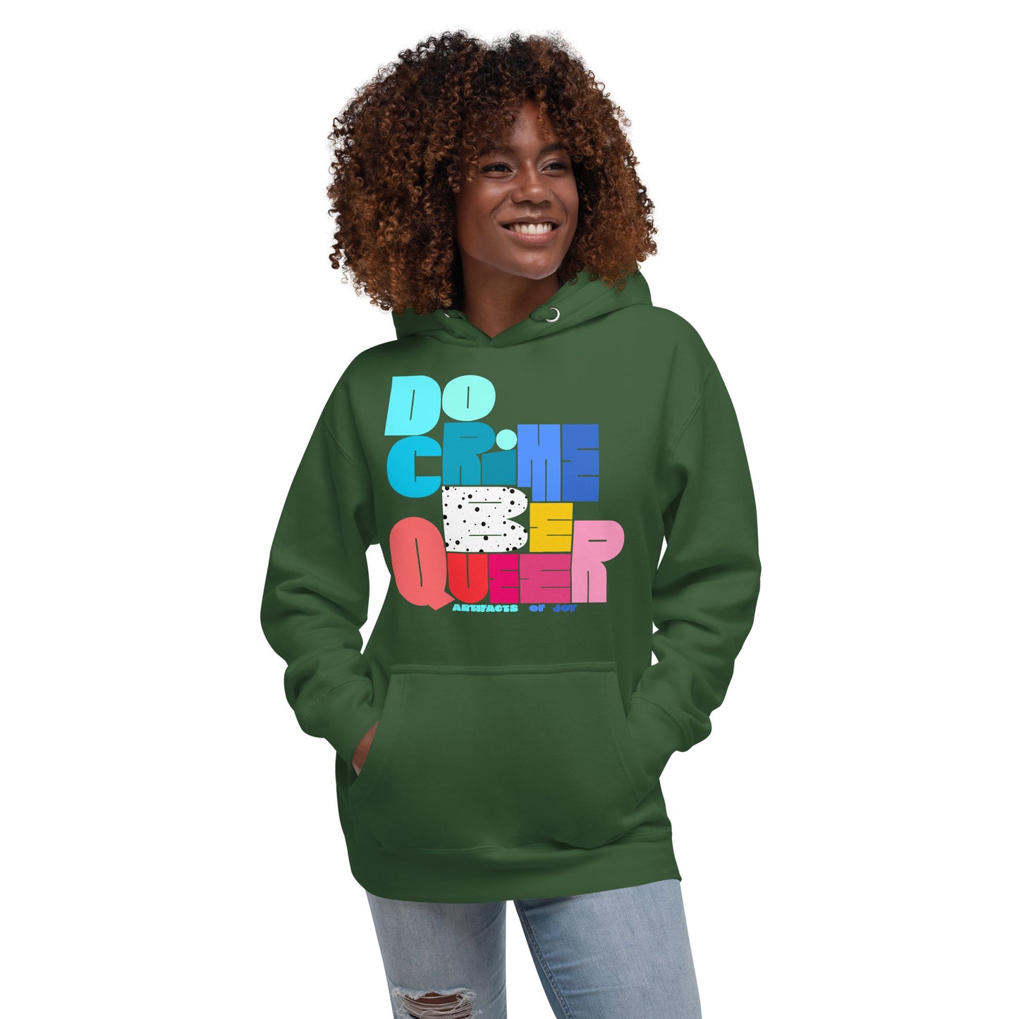 Hoodie Adult Unisex Sweatshirt Do Crime Be Queer