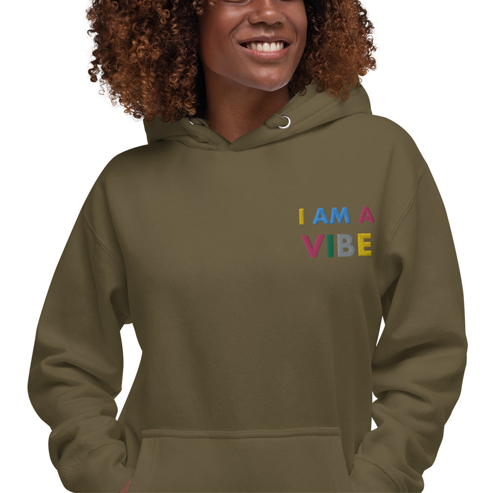 Hoodie Adult Unisex Embroidered Sweatshirt I Am A Vibe