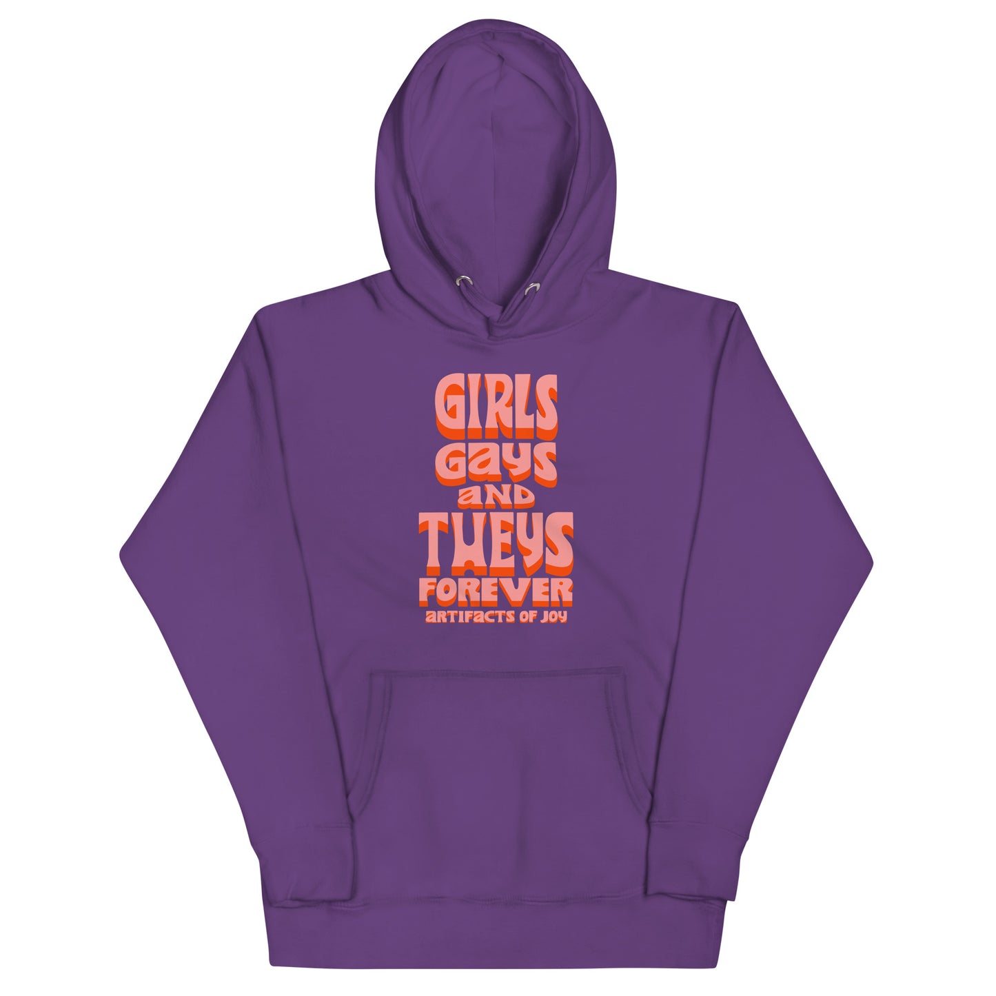 Hoodie Adult Unisex Sweatshirt Girls Gays and Theys Forever