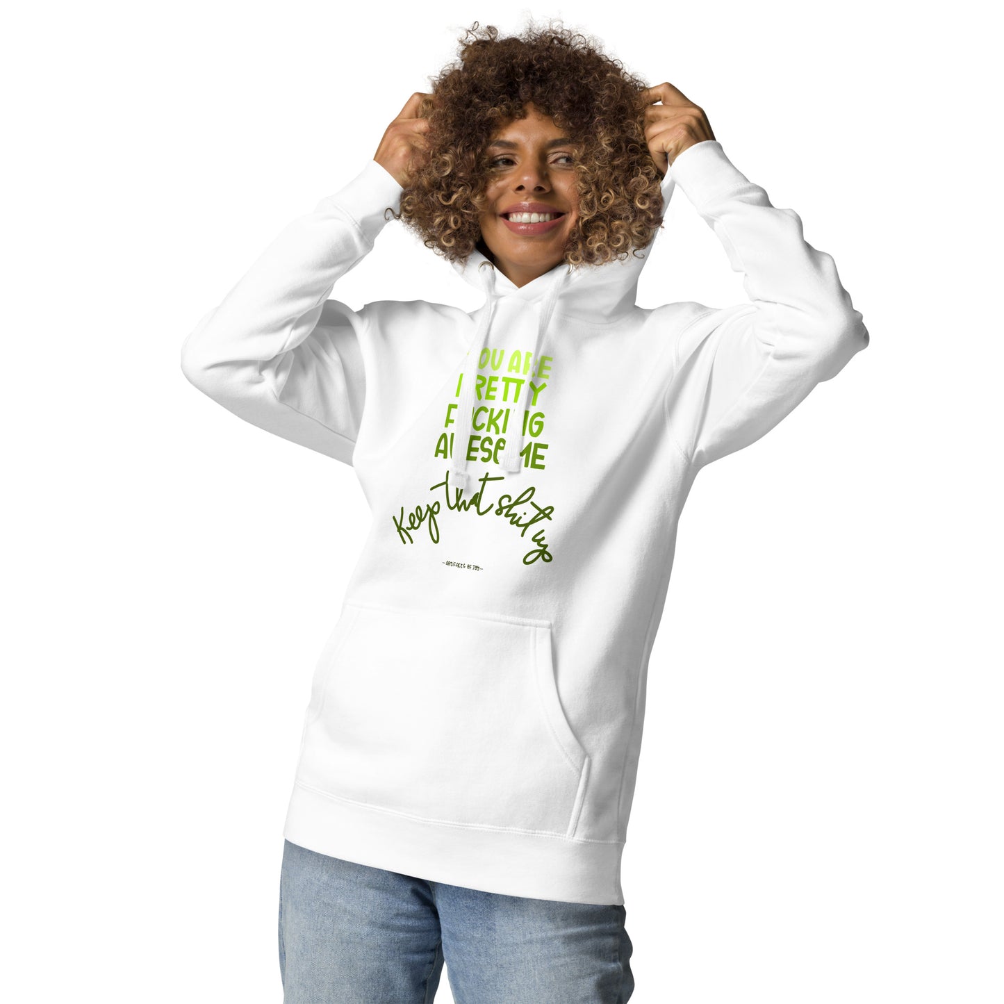 Hoodie Adult Unisex Sweatshirt You Are Pretty Great