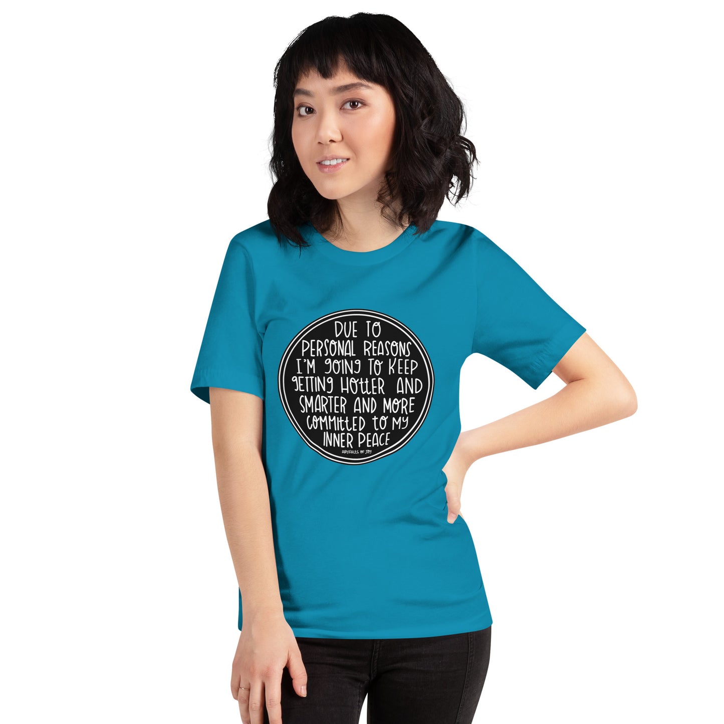 T-shirt Adult Unisex Due To Personal Reasons