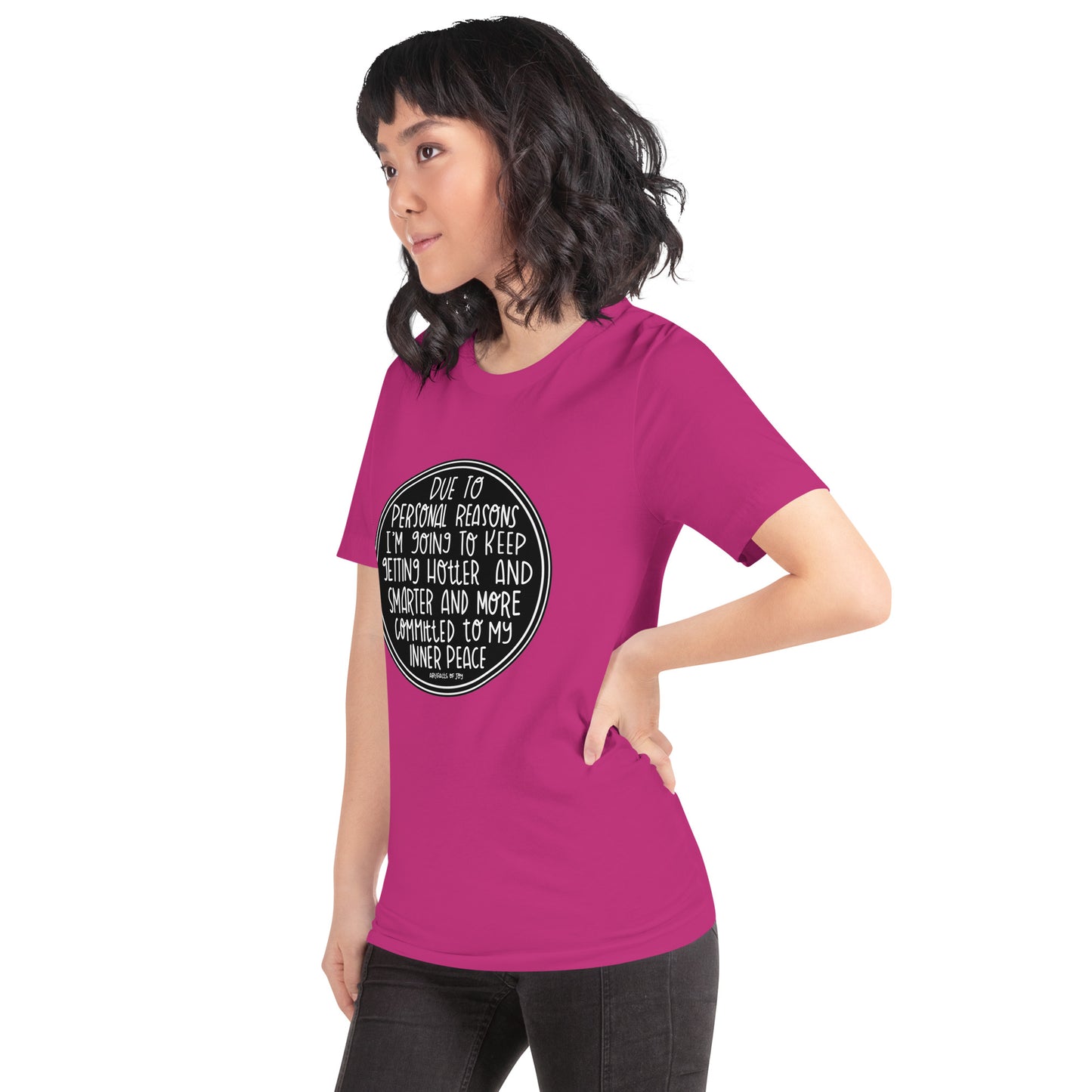 T-shirt Adult Unisex Due To Personal Reasons