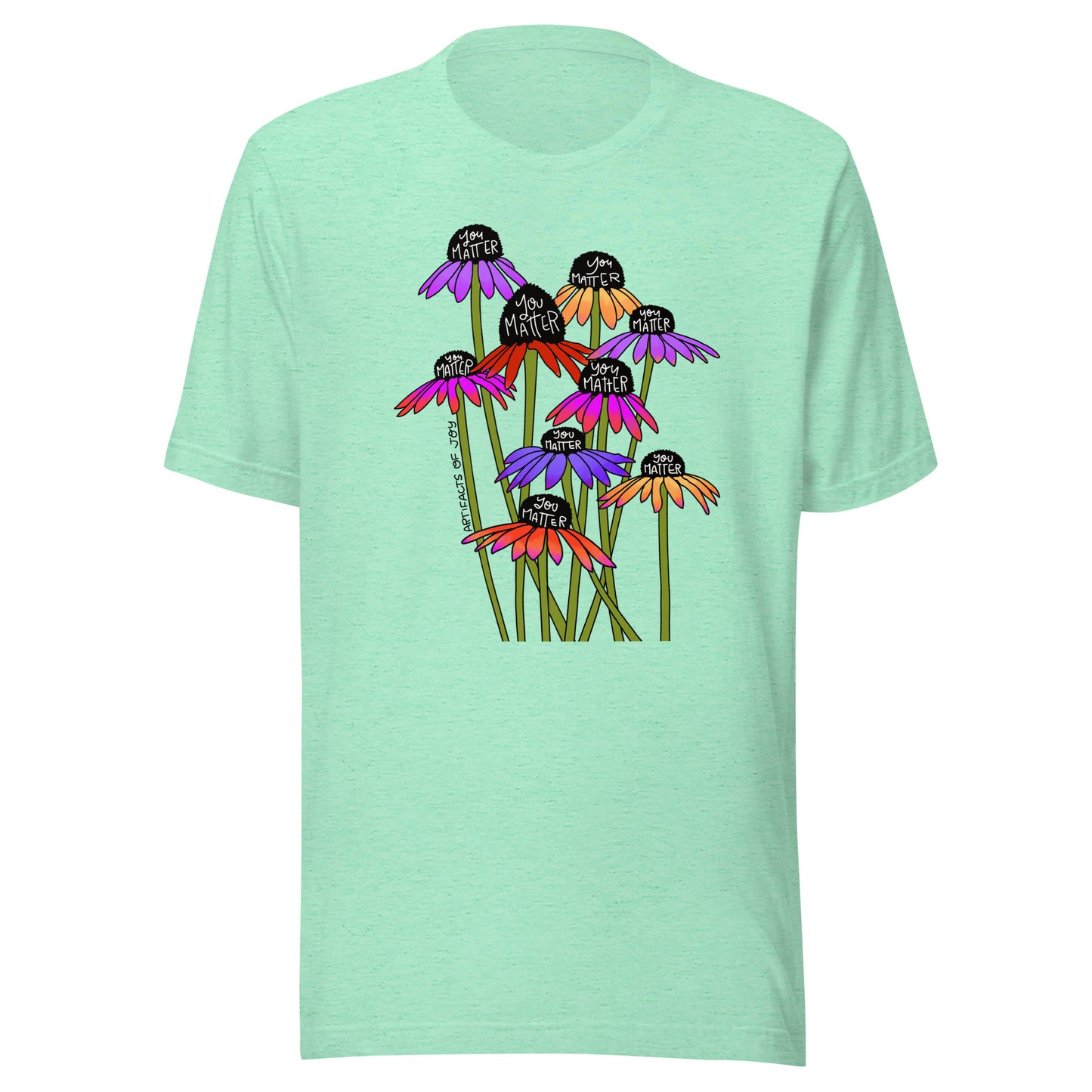 T-Shirt Adult Unisex You Matter