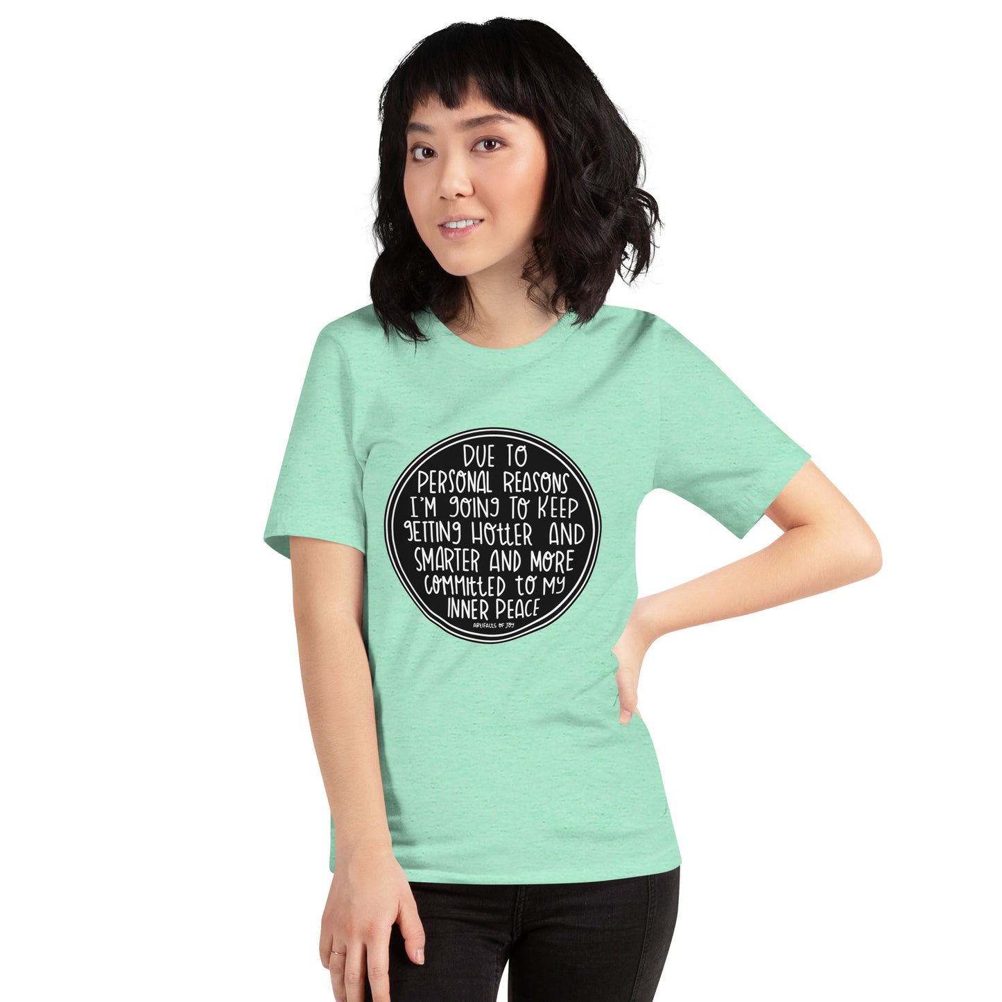 T-shirt Adult Unisex Due To Personal Reasons
