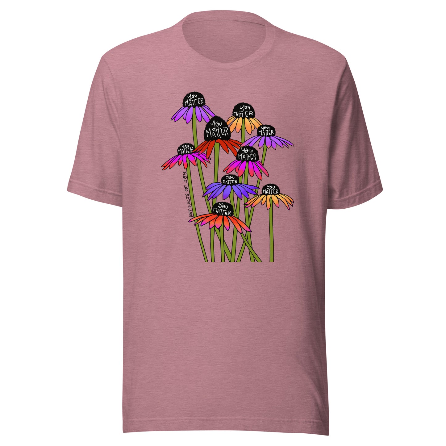 T-Shirt Adult Unisex You Matter
