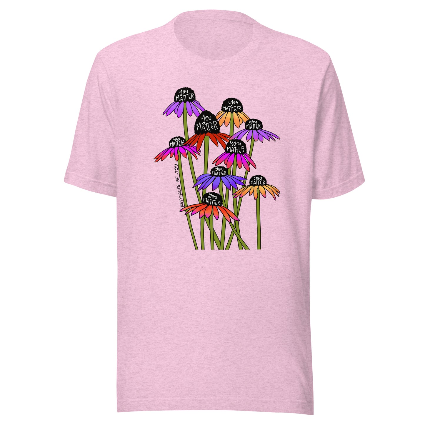T-Shirt Adult Unisex You Matter