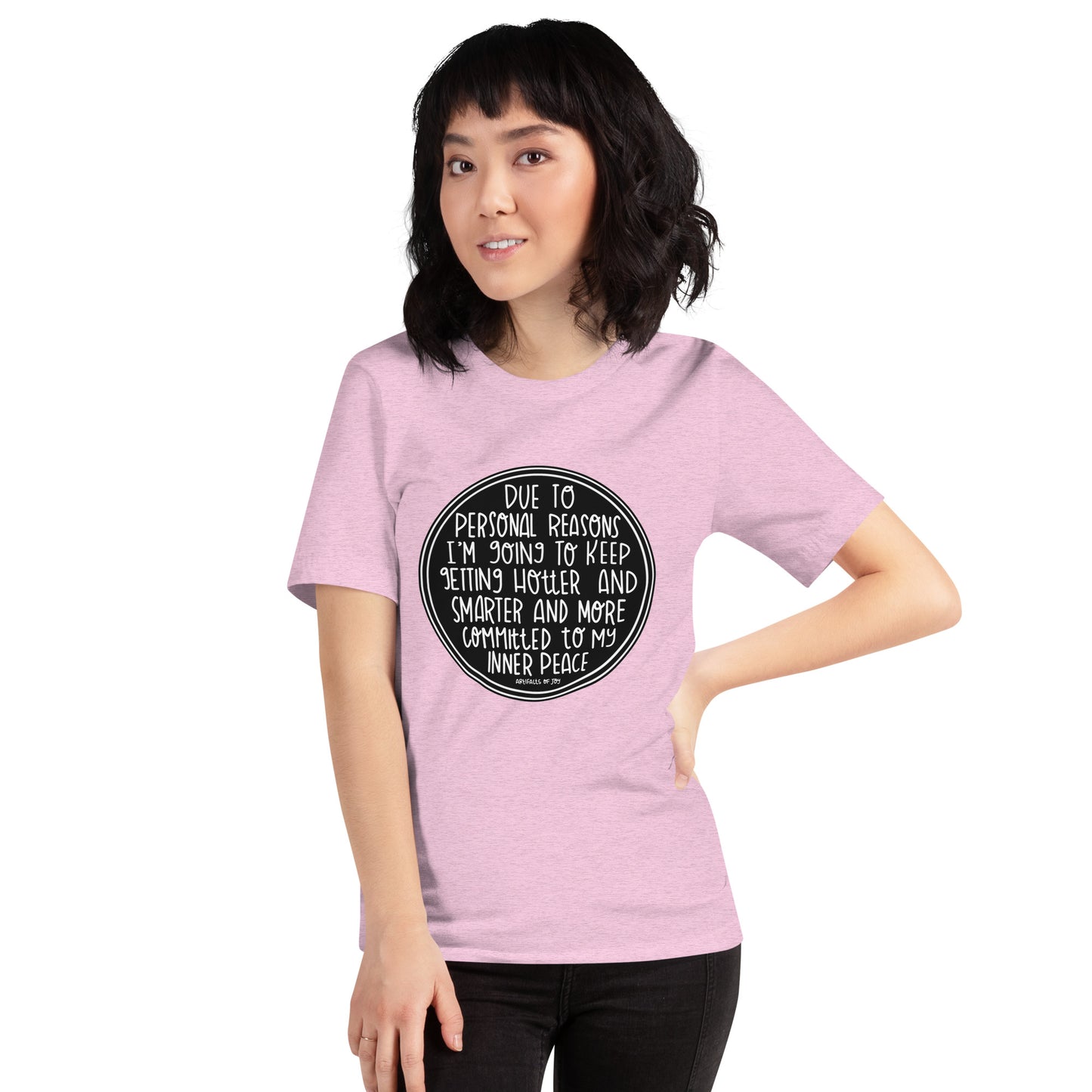 T-shirt Adult Unisex Due To Personal Reasons