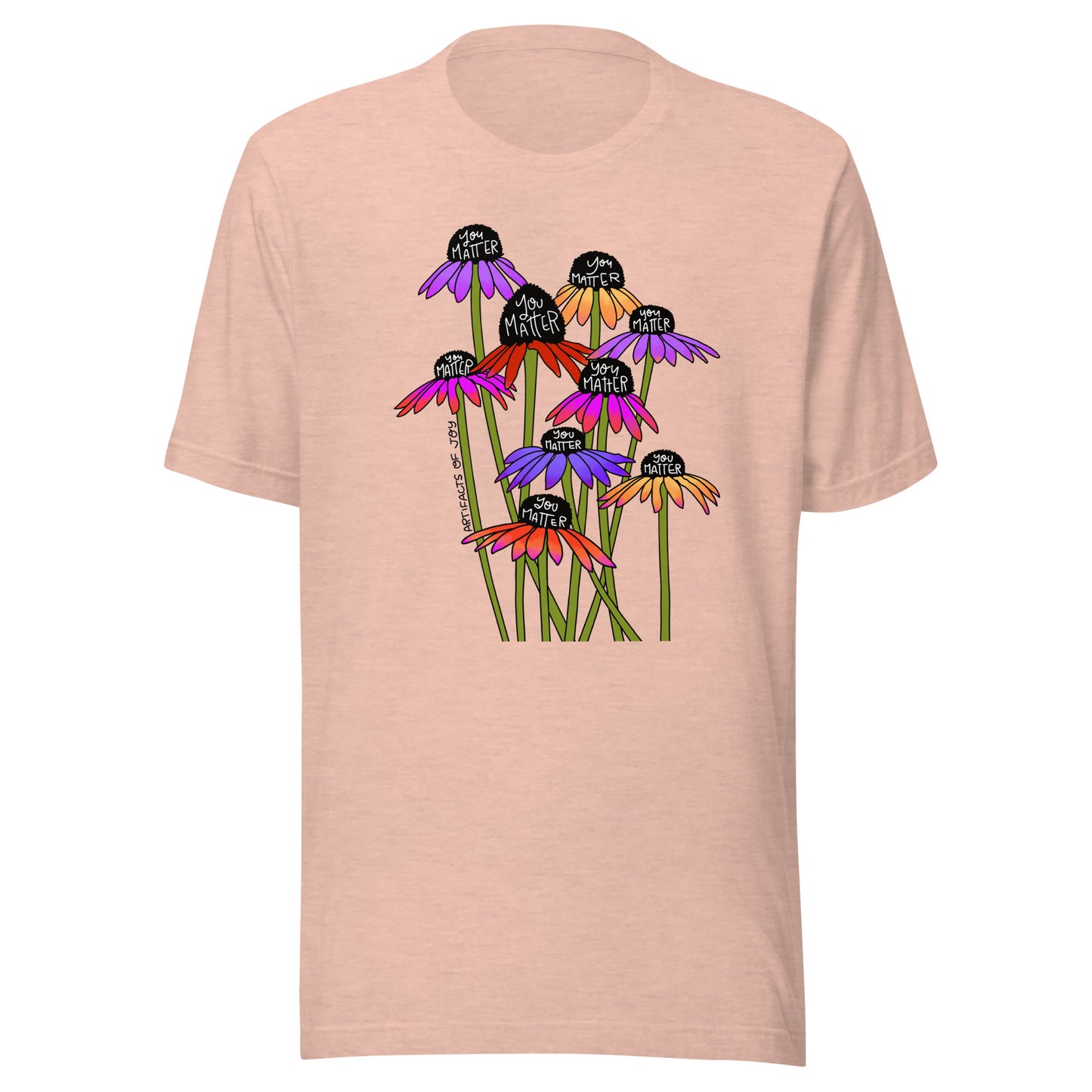 T-Shirt Adult Unisex You Matter