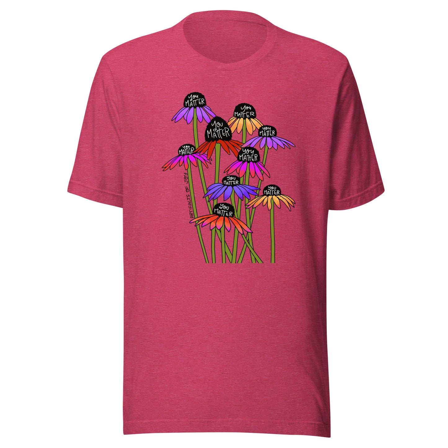 T-Shirt Adult Unisex You Matter