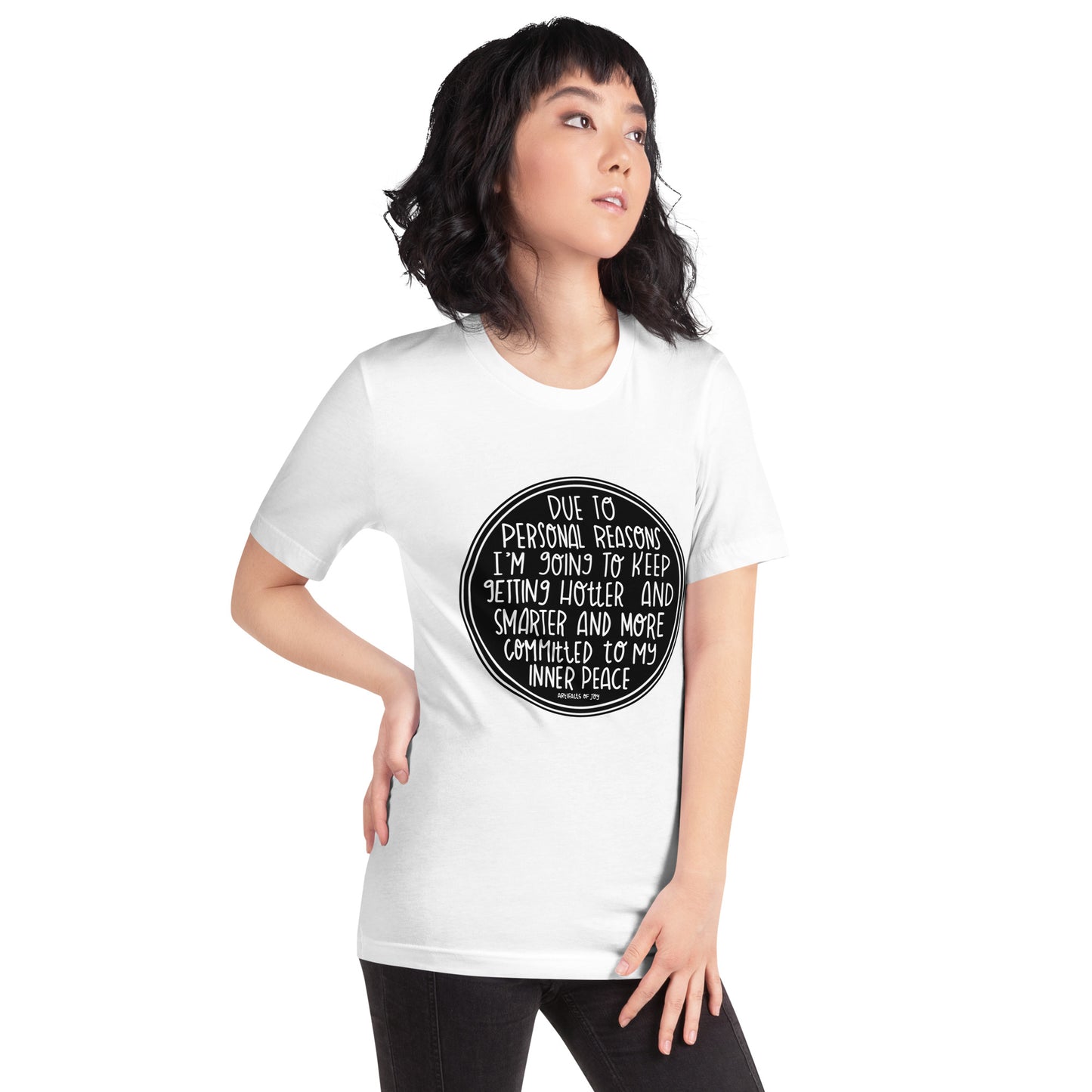 T-shirt Adult Unisex Due To Personal Reasons