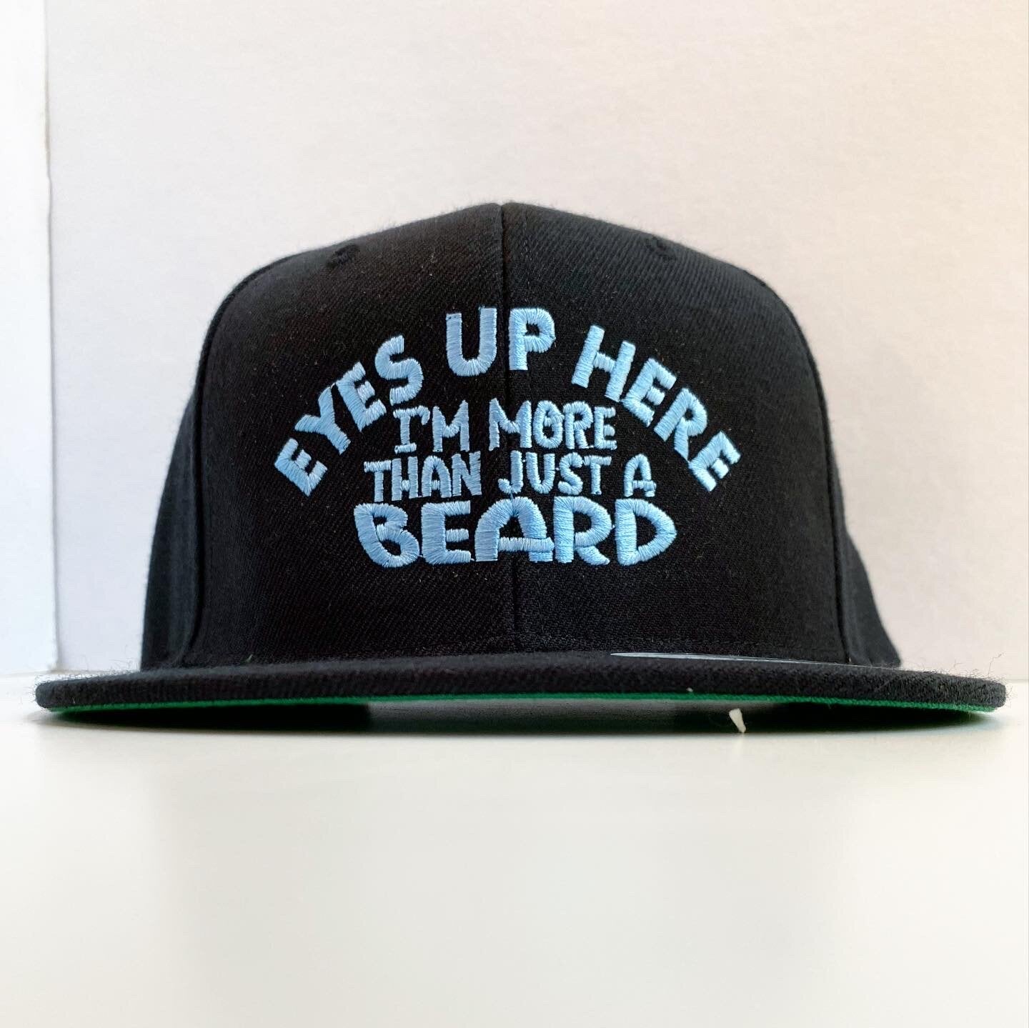 Hat Embroidered Classic Snap Back Eyes Up Here I'm More Than Just A Beard