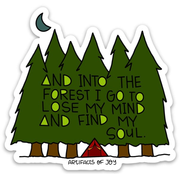 Sticker And Into The Forest I Go