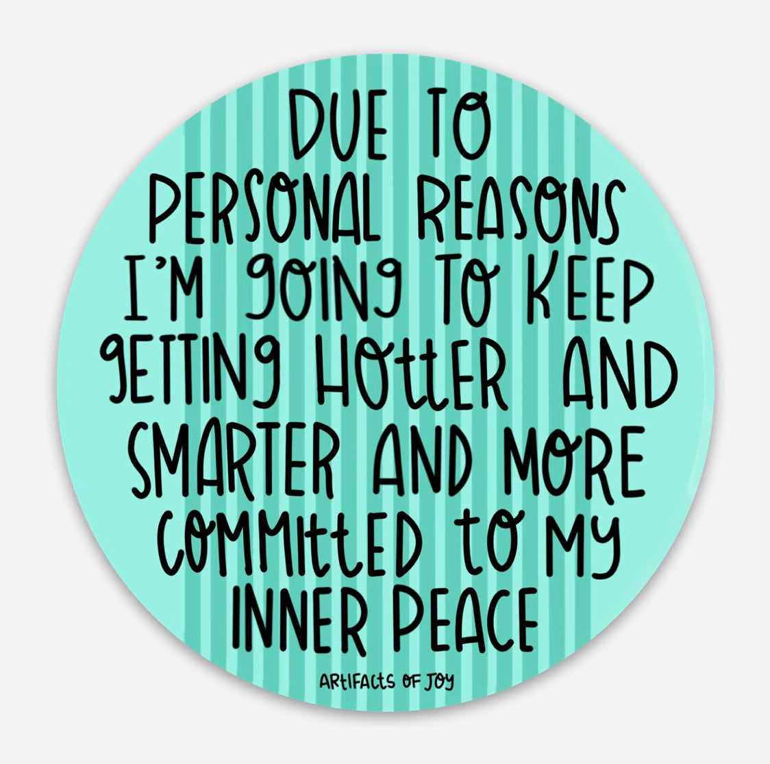 Sticker Due To Personal Reasons