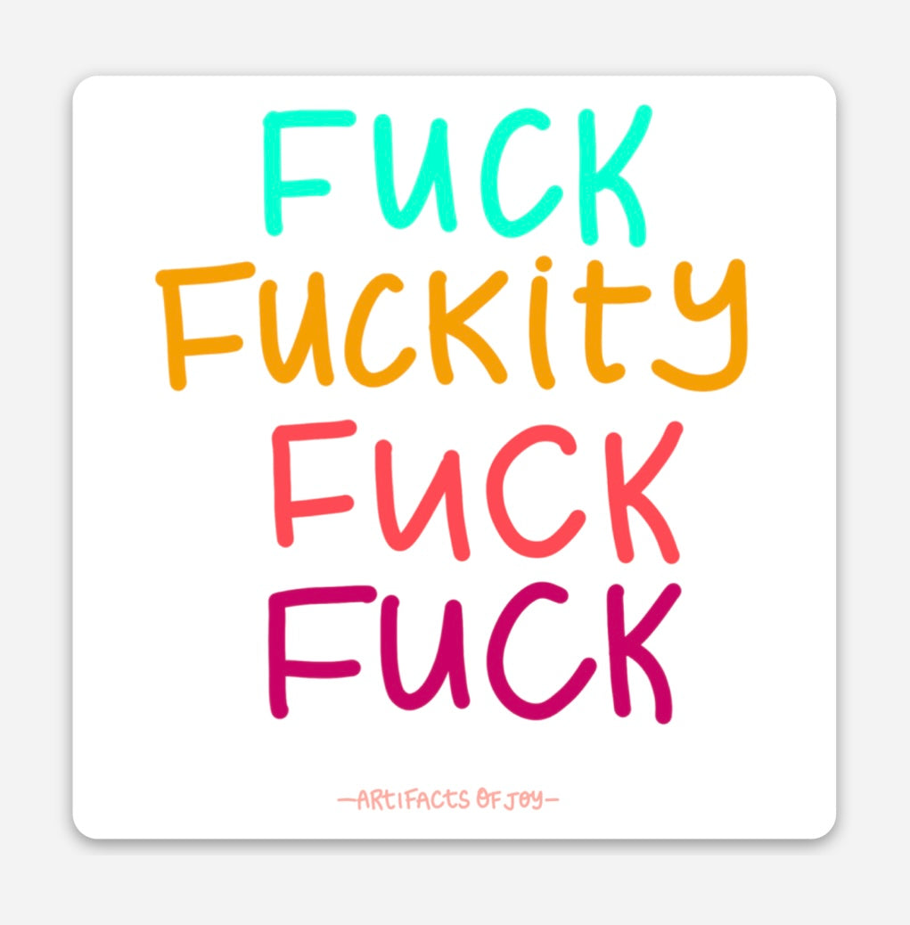 Sticker Fuck Fuckity Fuck Fuck