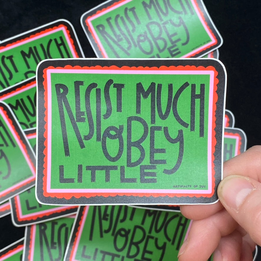 Sticker Resist Much Obey Little
