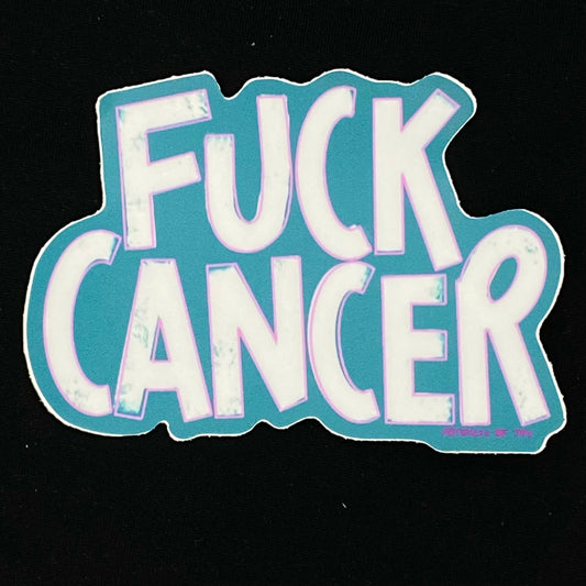 Sticker Fuck Cancer