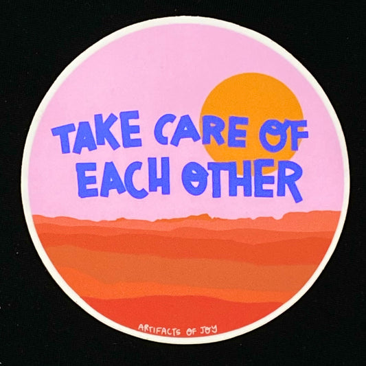 Sticker Take Care Of Each Other