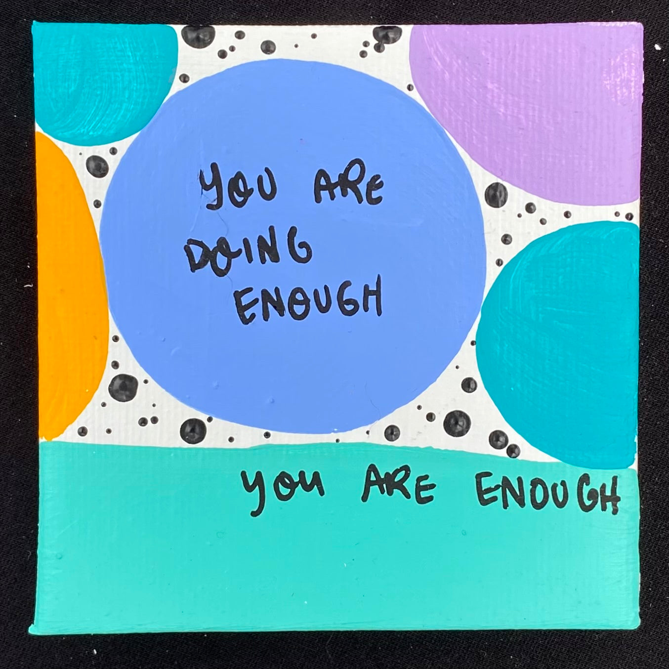 Tiny Feminist Painting You Are Doing Enough You Are Enough
