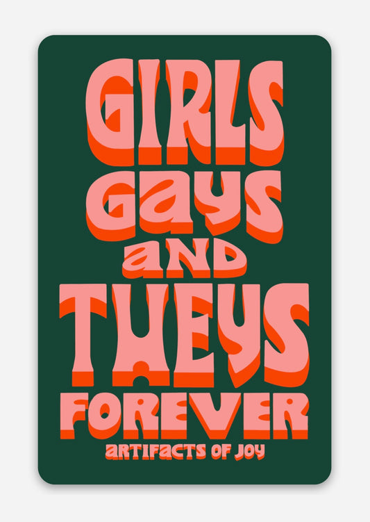 Sticker Girls Gays and Theys Forever