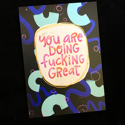 Greeting Cards You Are Doing Fucking Great