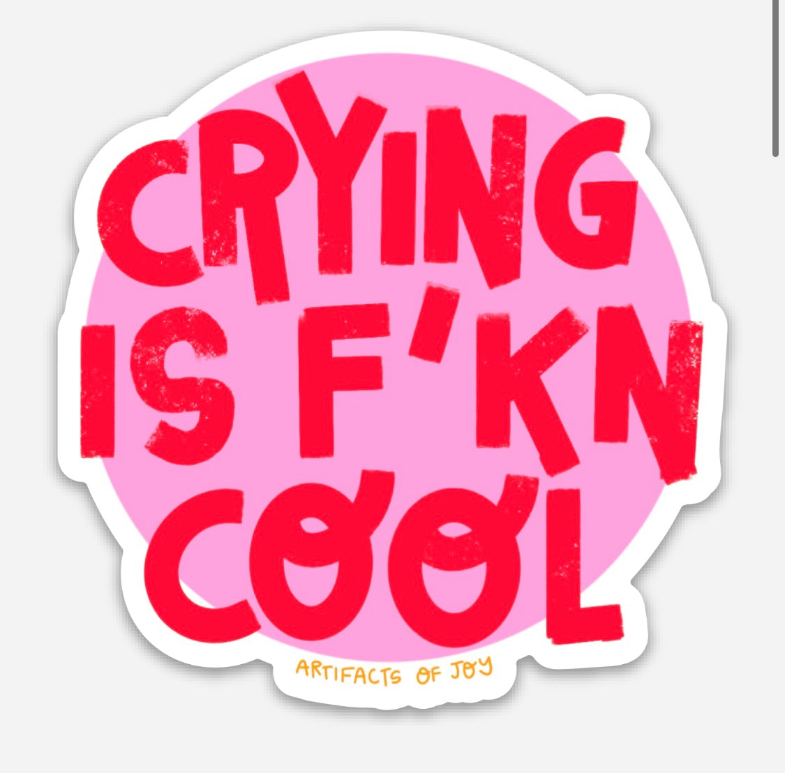 Sticker Crying Is F'kn Cool