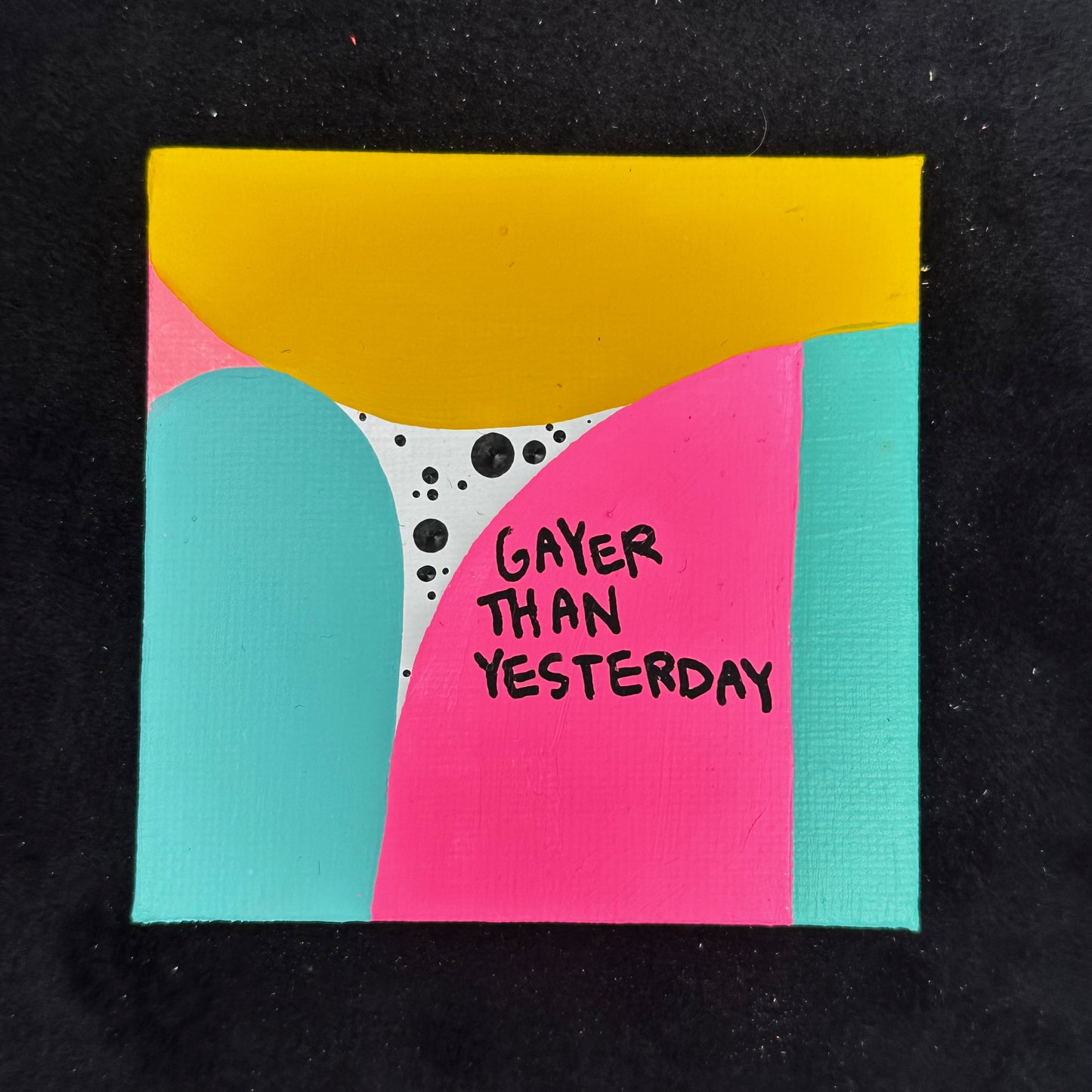 Tiny Feminist Painting Gayer Than Yesterday