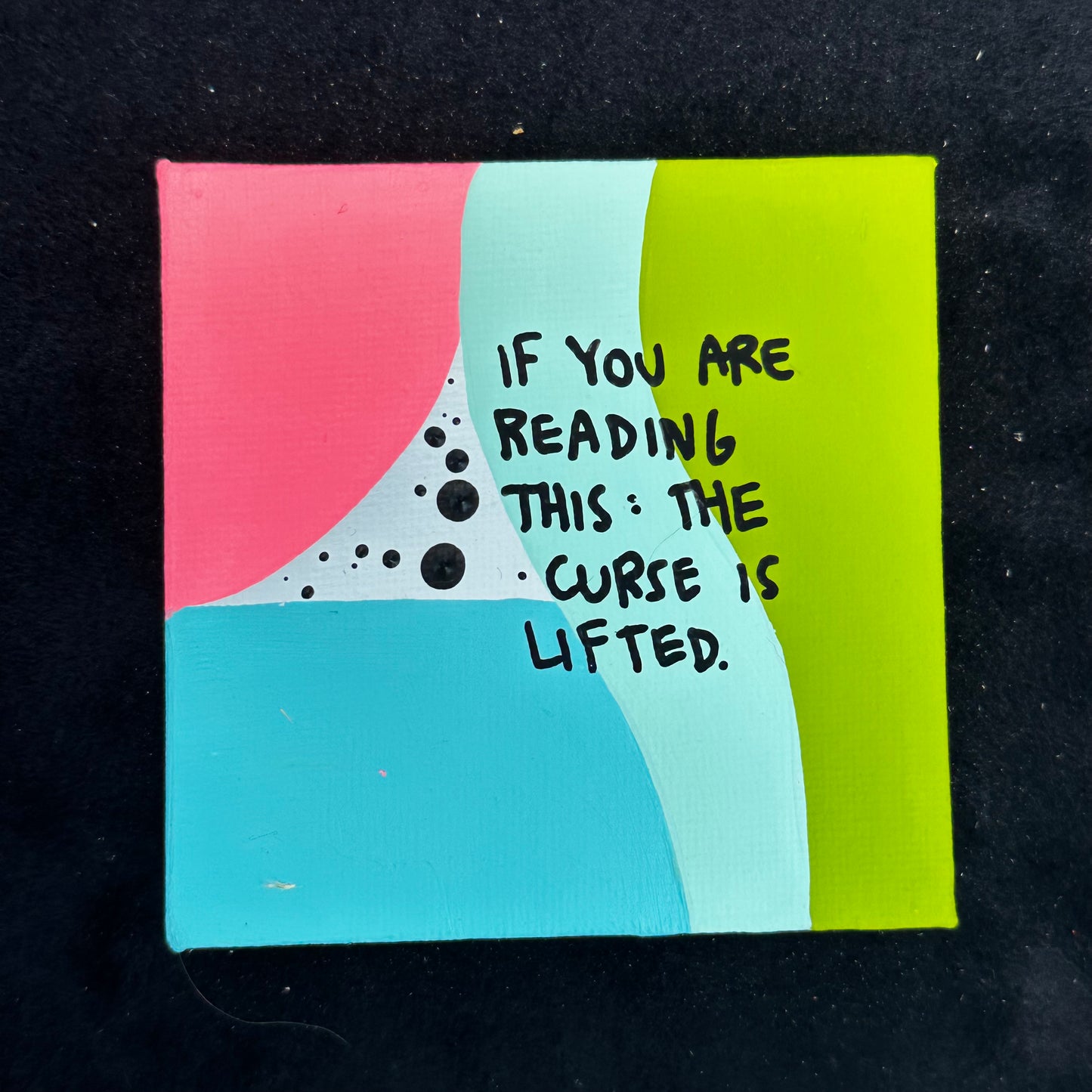 Tiny Feminist Painting If You Are Reading This: The Curse is Lifted