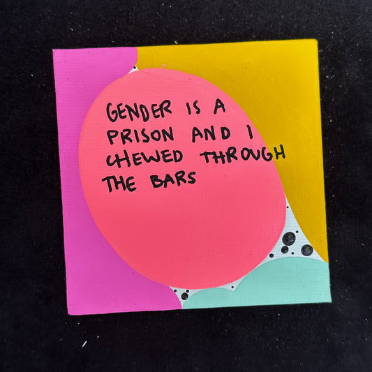 Tiny Feminist Painting Gender is a Prison