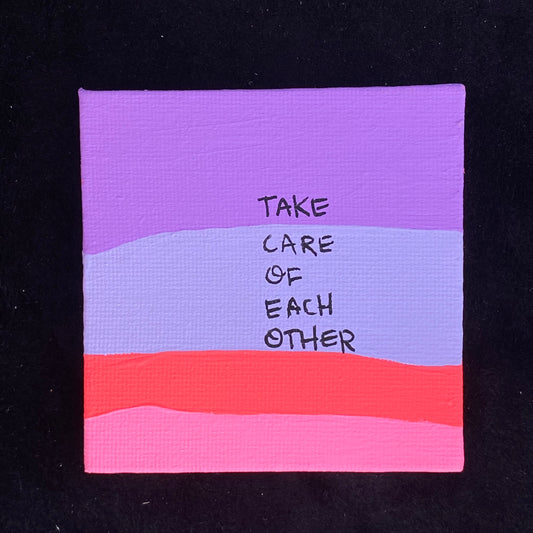 Tiny Feminist Painting Take Care of Each Other