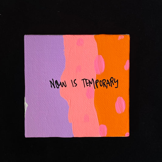 Tiny Feminist Painting Now is Temporary