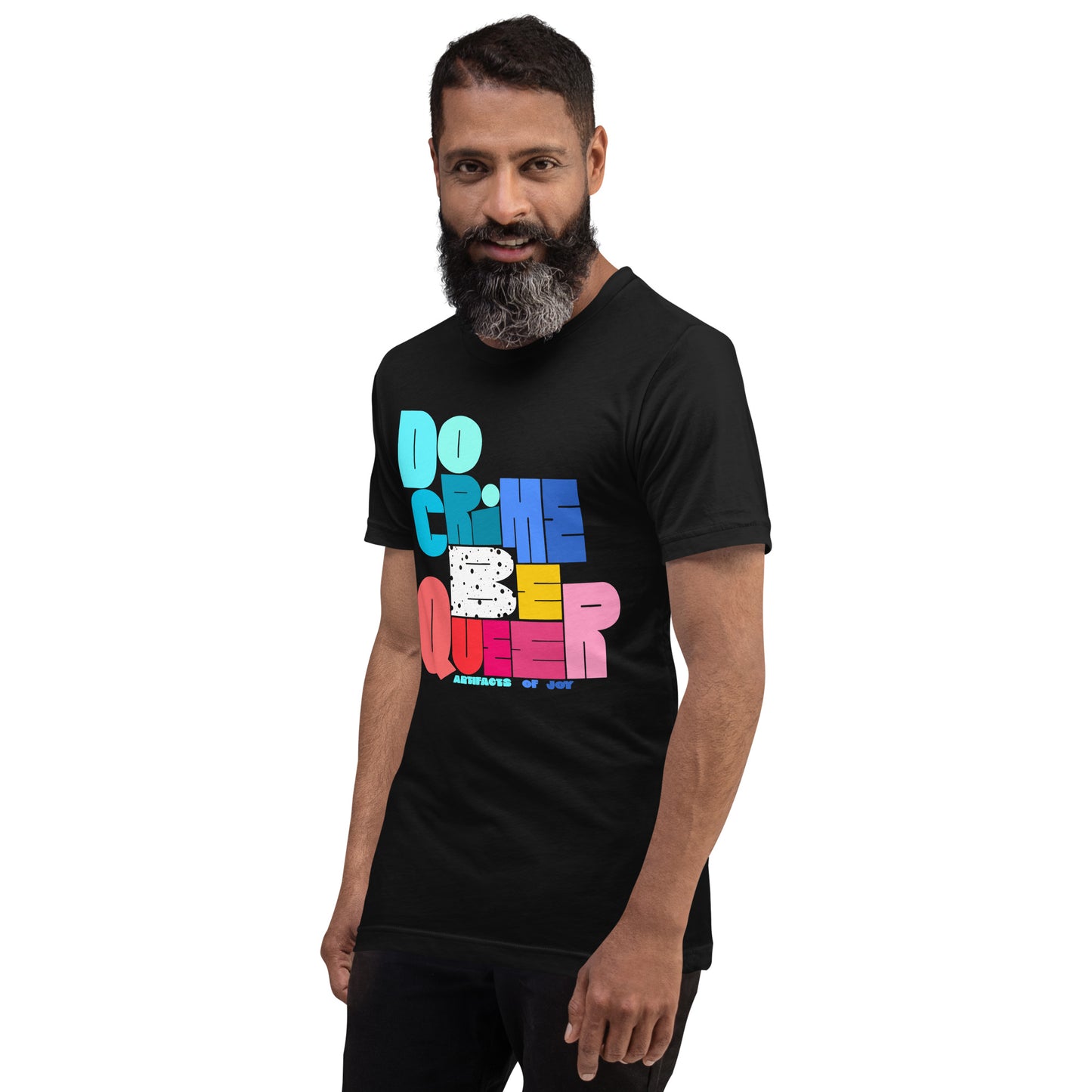 T-shirt Do Crime Be Queer Unisex