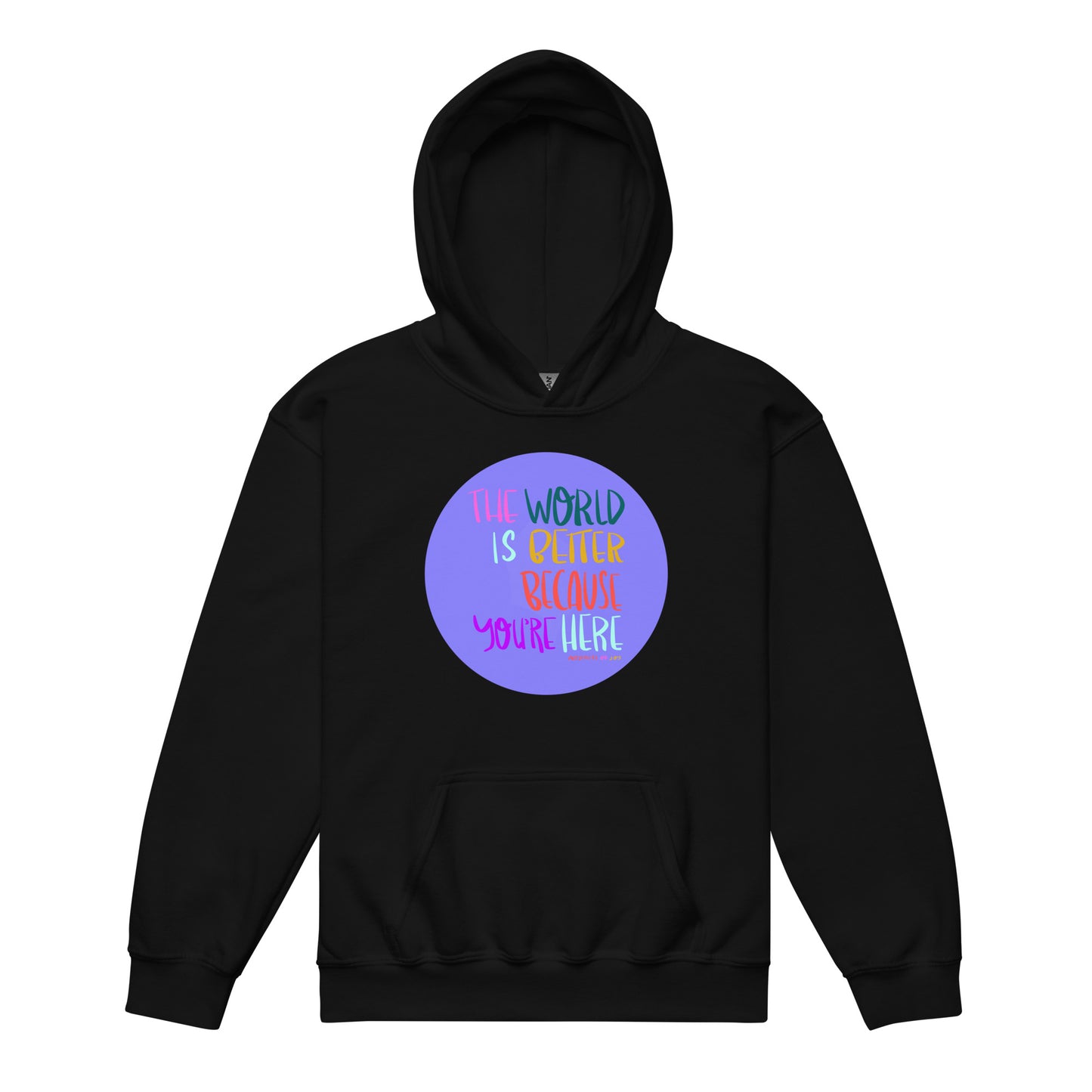 Hoodie Youth Unisex Heavy Blend Sweatshirt The World Is Better Because You're Here