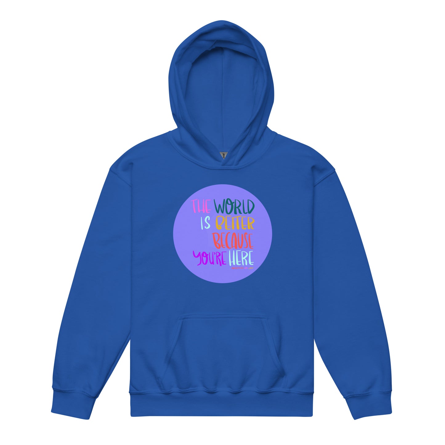 Hoodie Youth Unisex Heavy Blend Sweatshirt The World Is Better Because You're Here