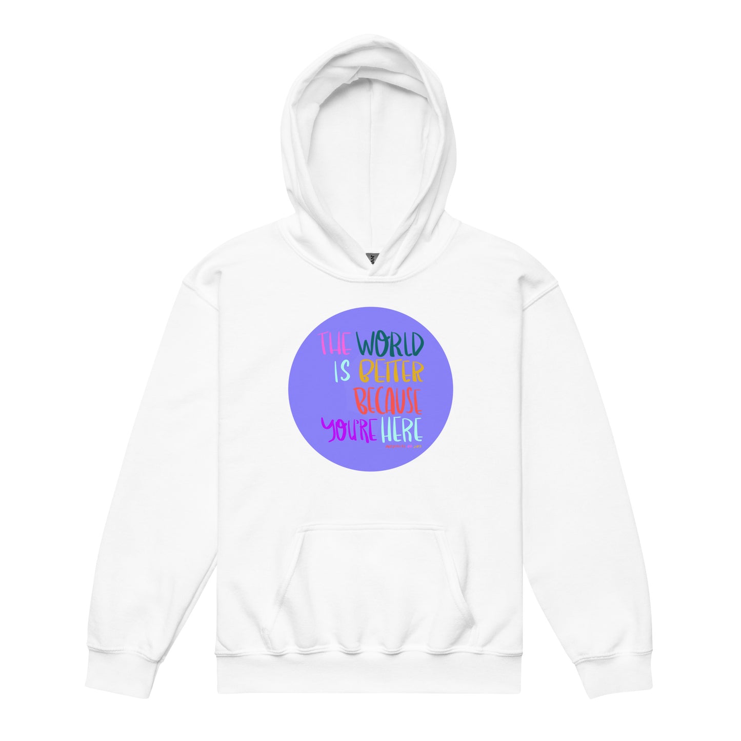 Hoodie Youth Unisex Heavy Blend Sweatshirt The World Is Better Because You're Here