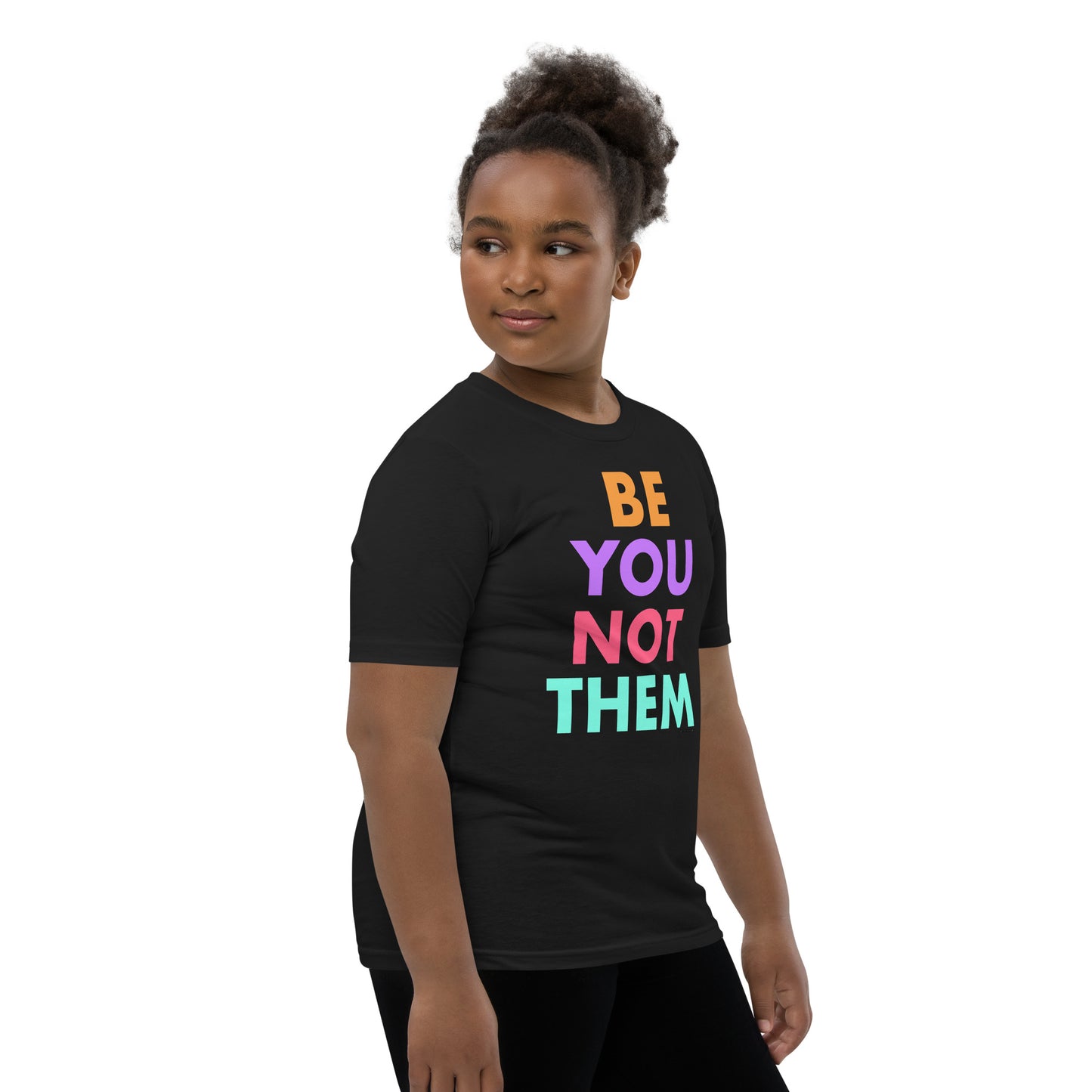 T-Shirt Youth Short Sleeve Be You Not Them