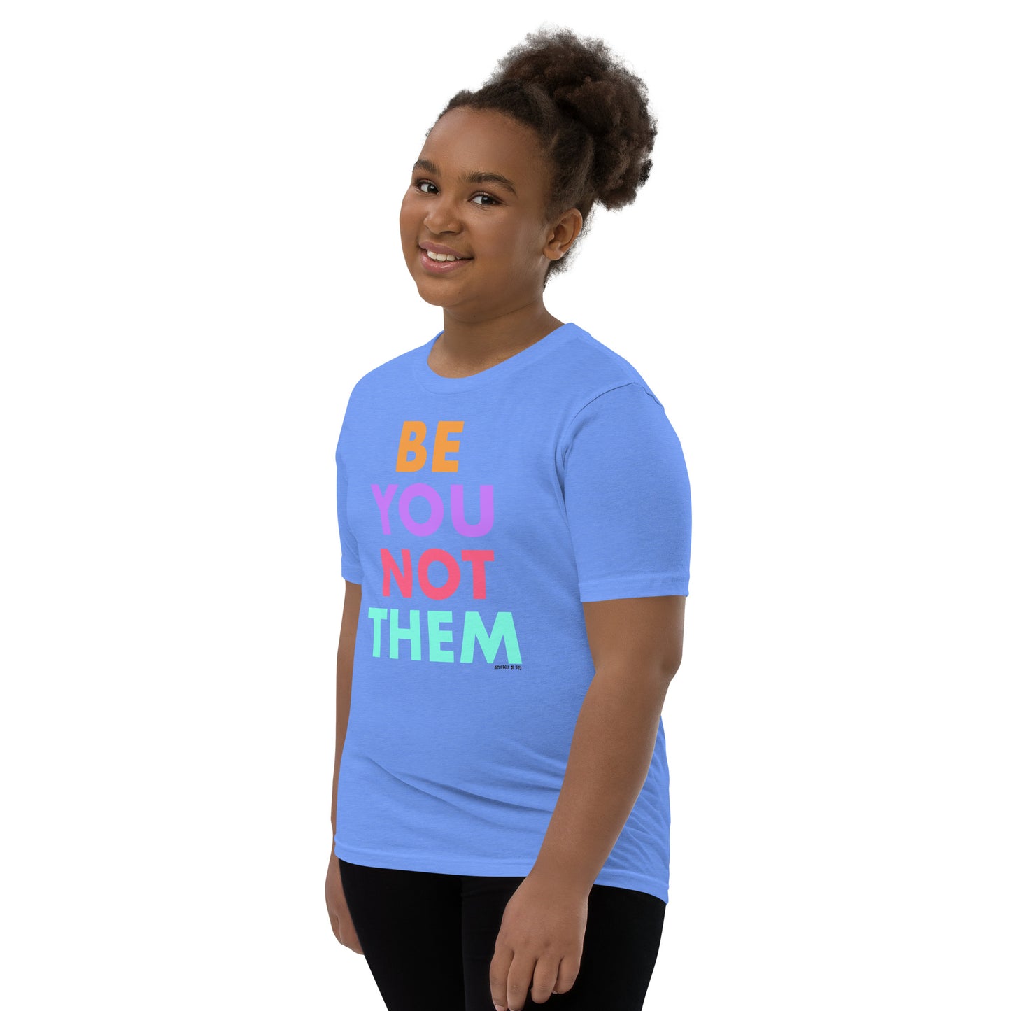 T-Shirt Youth Short Sleeve Be You Not Them