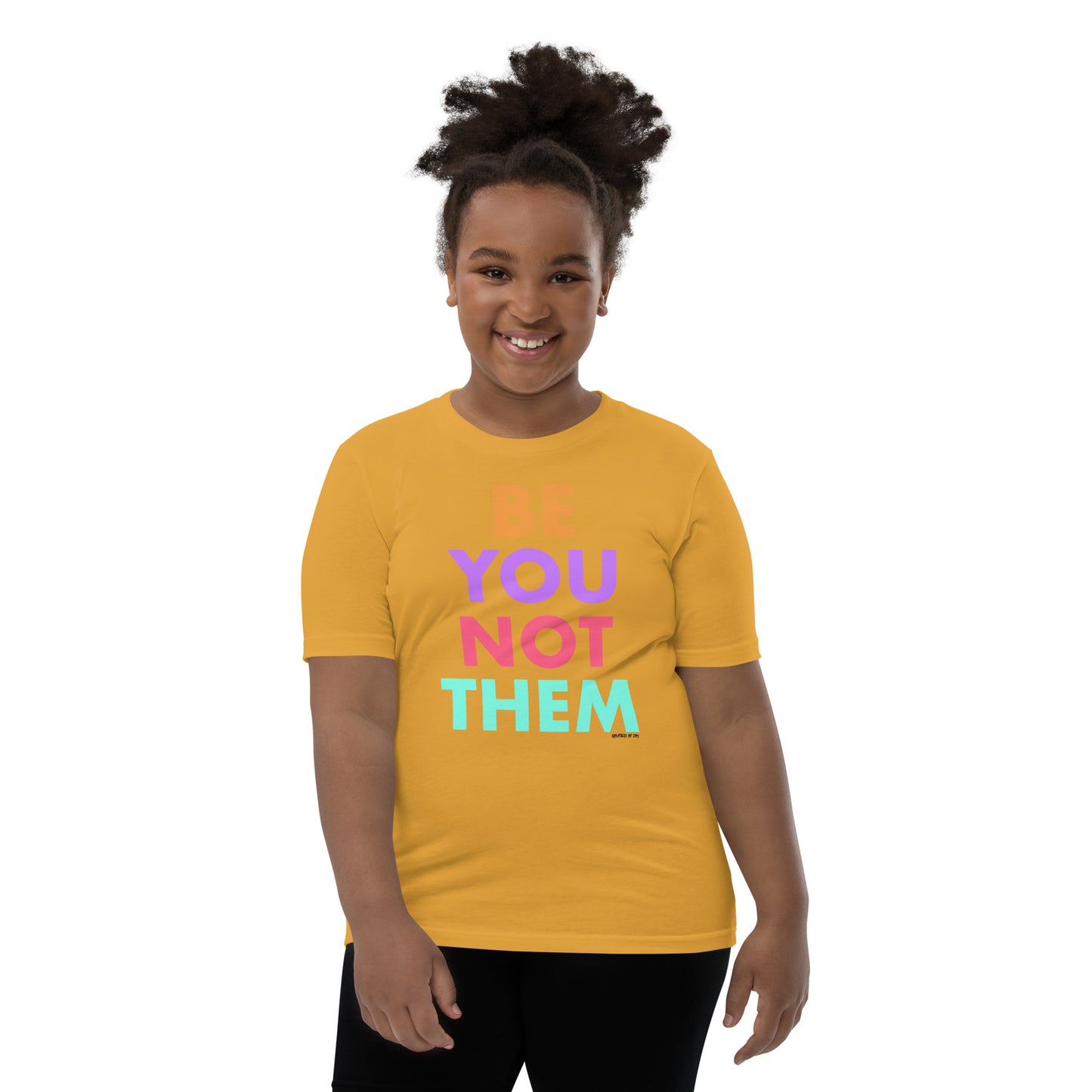 T-Shirt Youth Short Sleeve Be You Not Them