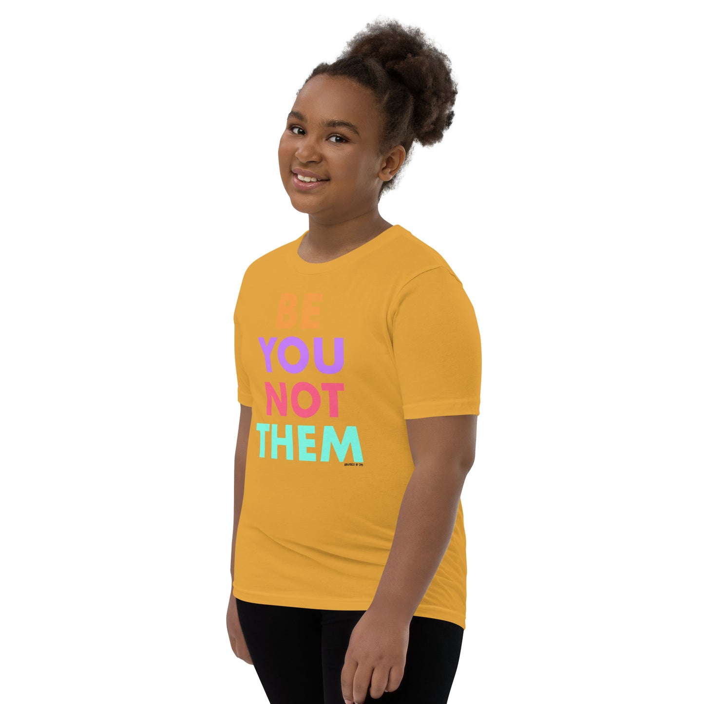 T-Shirt Youth Short Sleeve Be You Not Them