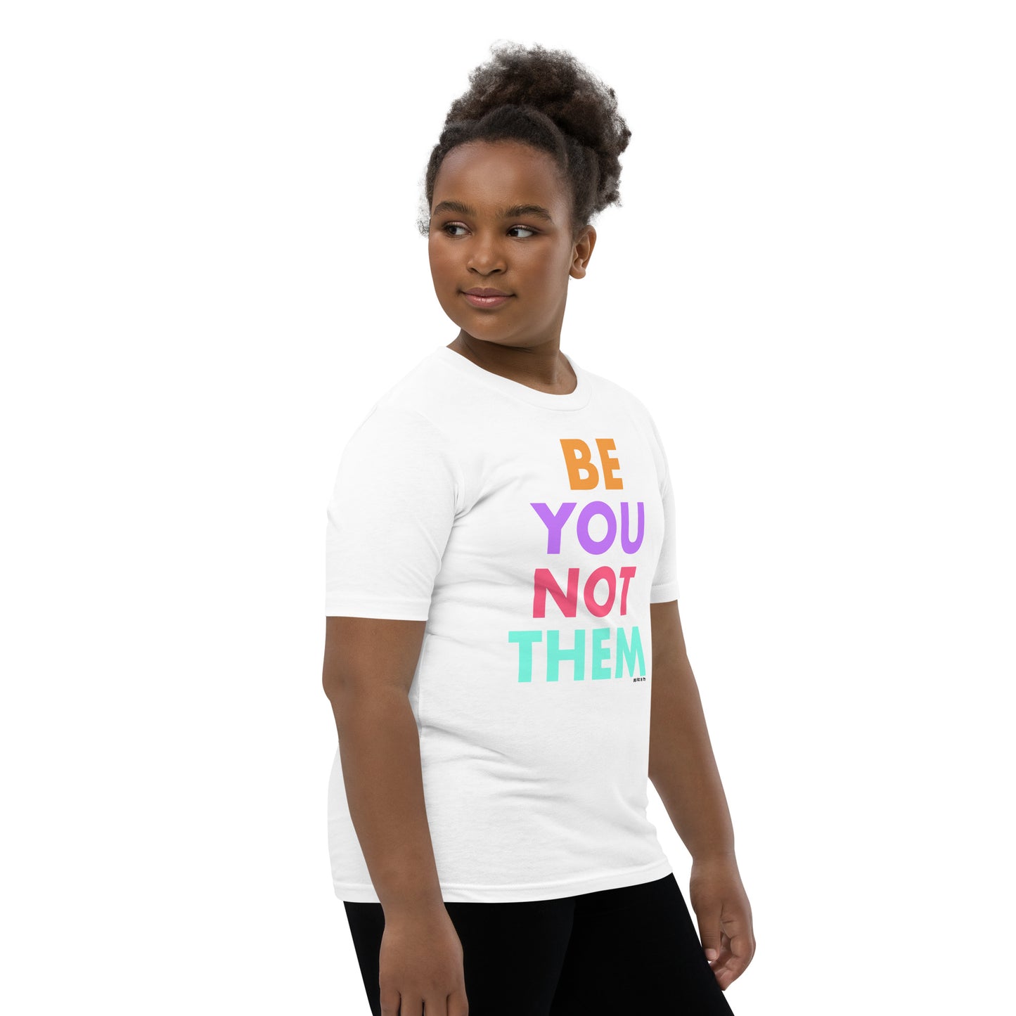 T-Shirt Youth Short Sleeve Be You Not Them