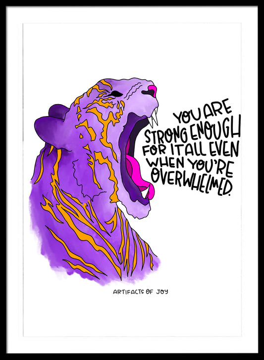 Print You Are Strong Enough For It All