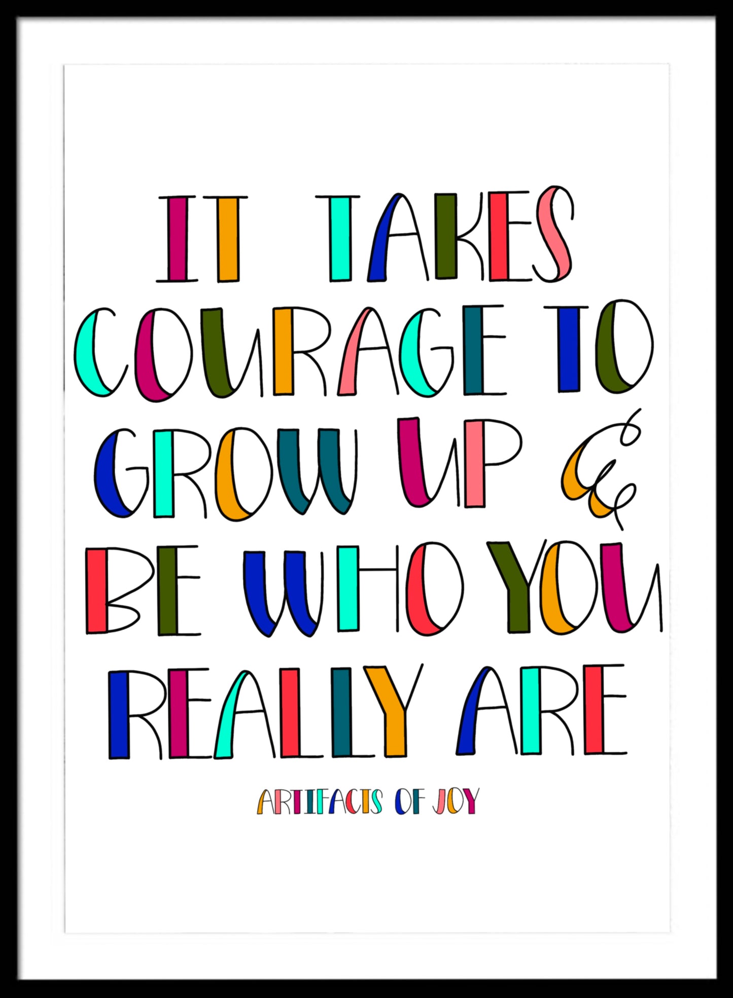 Print It Takes Courage