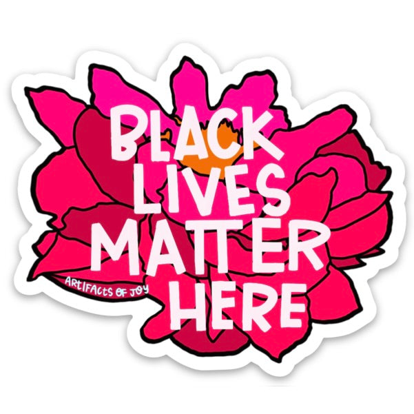 Sticker Black Lives Matter Here