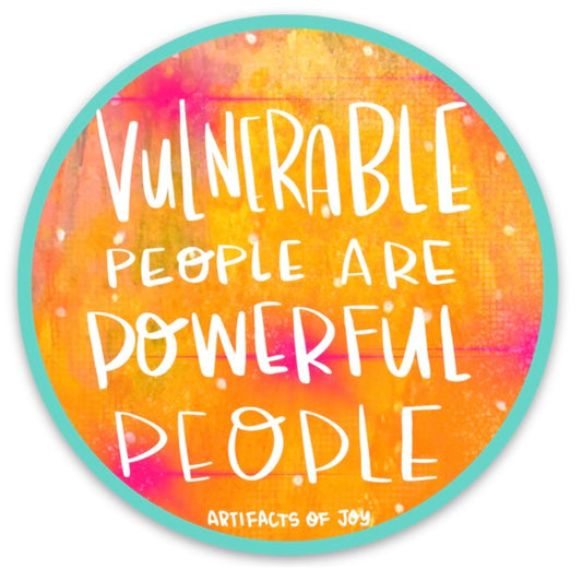 Sticker Vulnerable People Are Powerful People