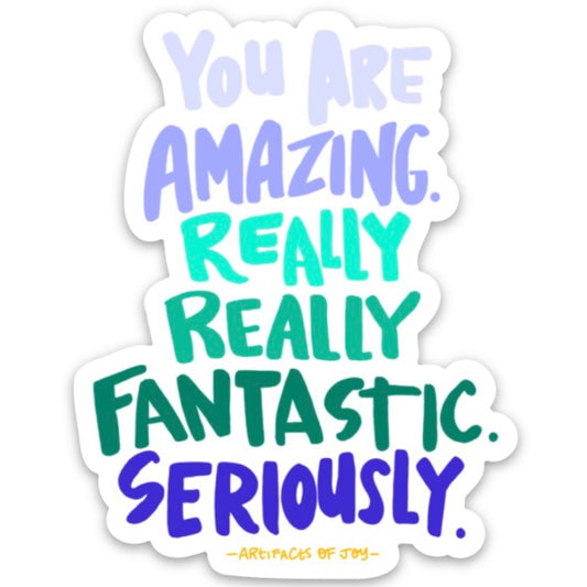 Sticker You Are Amazing